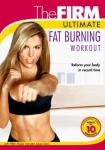 Ultimate Fat Burning Workout by The Firm