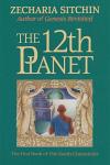 The 12th Planet: Earth Chronicles Book One