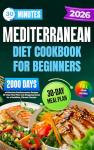 Easy Mediterranean Diet Cookbook with Quick Recipes