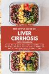 Liver Health Cookbook: Simple Recipes and Meal Plan