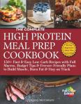 High Protein Meal Prep Cookbook: 150 Low-Carb Recipes