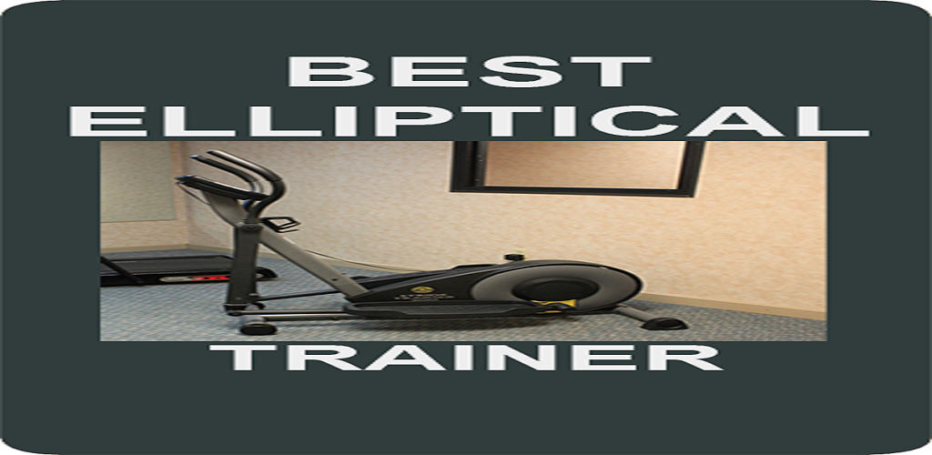 Top Rated Elliptical Trainer for Home Workouts