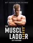 Muscle Ladder: Build Strength with Science
