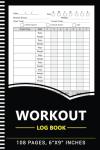 Workout Log Book: Fitness Tracker for All
