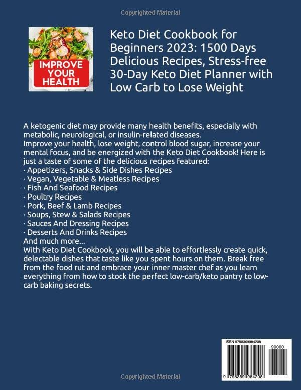 Keto Diet Cookbook for Beginners 2023: 1500 Days Delicious Recipes, Stress-free 30-Day Keto Diet Planner with Low Carb to Lose Weight