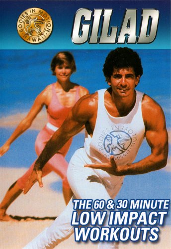 Gilad: The 60 & 30 Minute Low Impact Workouts