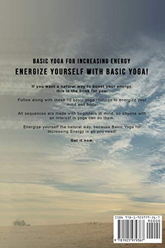 Basic Yoga for Increasing Energy: Yoga Therapy for Revitalization and Increasing Energy