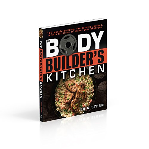 Ultimate Muscle-Building Recipes: Bodybuilder's Kitchen