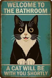 Funny Cat Bathroom Wall Sign - Welcome!