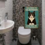 Funny Cat Bathroom Wall Sign - Welcome!