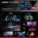 TCL 85-Inch QD-Mini LED 4K Smart TV