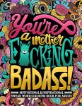 Motivational Swear Word Coloring Book for Badasses
