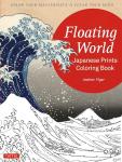 Japanese Prints Coloring Book: Mindful Masterpiece