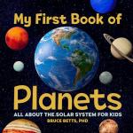 My First Solar System Book for Kids