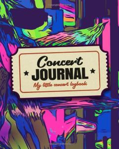 Concert Journal: Keep Track of Your Favorite Shows