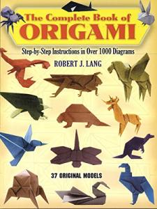 Ultimate Origami Guide with 1000 Diagrams