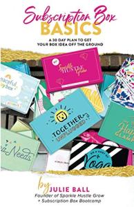 30-Day Subscription Box Idea Starter Guide