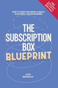 Start Your Successful Subscription Box Business Today