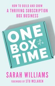 Grow Your Subscription Box Business Step by Step