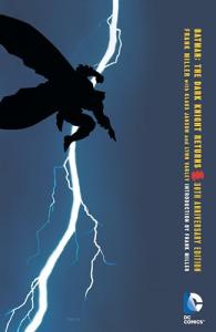 Batman: The Dark Knight Returns 30th Anniversary