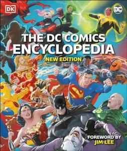 DC Comics Encyclopedia: Ultimate Superhero Guide