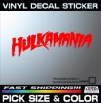 HULKAMANIA Vinyl Decal Sticker for Cars and Walls
