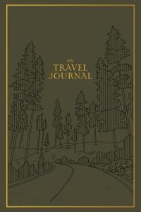 Travel Journal: Record Your Adventures and Memories