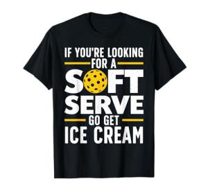 Pickleball Soft Serve T-Shirt for Men and Women