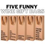 Snarky Wine Gift Bag Set – 5 Humorous Pieces