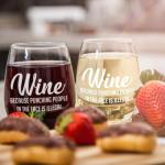 Funny "Wine Because Punching Is Illegal" Glass 15oz