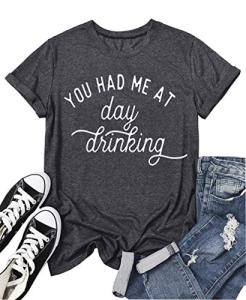 You Had Me at Day Drinking Shirt for Women | Funny Wine Tasting Tee