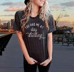 You Had Me at Day Drinking Shirt for Women | Funny Wine Tasting Tee