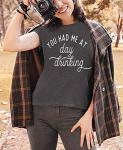 You Had Me at Day Drinking Shirt for Women | Funny Wine Tasting Tee
