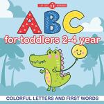 Colorful ABC Letters and First Words for Toddlers