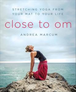 Close to Om: Yoga for Life and Stretching