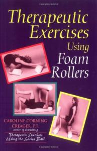 Foam Rollers for Therapeutic Exercise Relief
