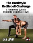Hardstyle Kettlebell Challenge: Strength and Power Guide