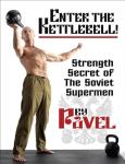 Kettlebell Training: Secrets of Soviet Strength