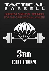 Tactical Barbell for Serious Strength Training
