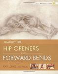 Yoga Mat Companion: Hip Openers and Forward Bends