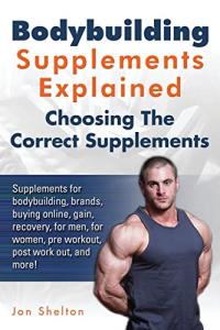 Bodybuilding Supplements Guide for Gains and Recovery