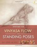 Yoga Mat Companion: Vinyasa Flow Anatomy Guide
