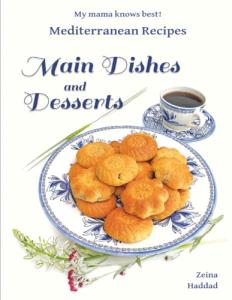 Mama's Mediterranean Beef Dishes & Desserts