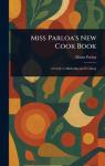 Miss Parloa's Beef Cooking Book by Maria Parloa