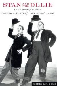 Stan and Ollie: The Roots of Comedy: The Double Life of Laurel and Hardy - GOOD
