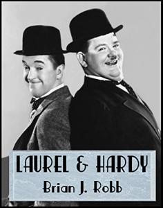 Laurel & Hardy: Complete Film Guide & Reviews