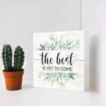 Yeti Inspirational Quote Wooden Block Sign