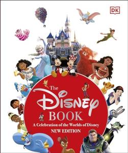 The Disney Book: Celebrating 100 Years of Magic