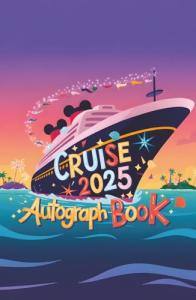 Disney Cruise 2025 Autograph Book for Kids