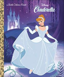Cinderella Little Golden Book - Disney Princess Edition